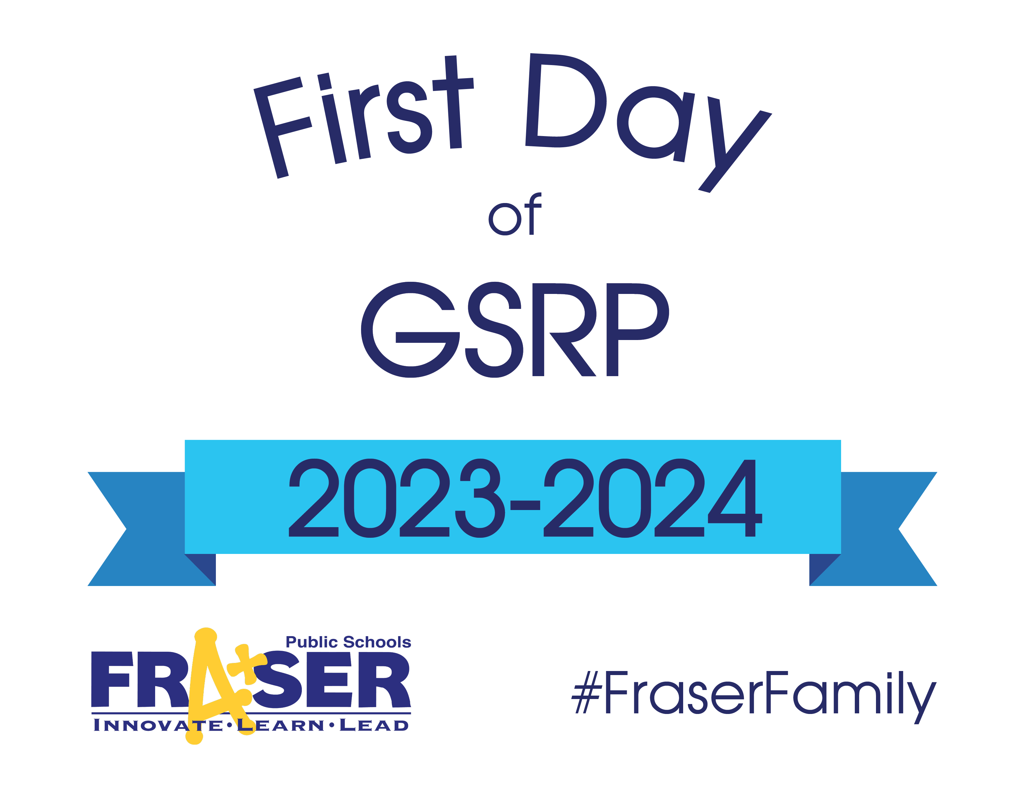 first day of gsrp